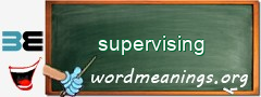 WordMeaning blackboard for supervising